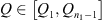 $ Q\in \left[{Q}_1,{Q}_{{n}_1-1}\right]$