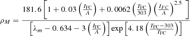 $$ {\rho }_M=\frac{181.6\left[1+0.03\left(\frac{{I}_{\mathrm{FC}}}{A}\right)+0.0062\left(\frac{{T}_{\mathrm{FC}}}{303}\right){\left(\frac{{I}_{{FC}}}{A}\right)}^{2.5}\enspace \right]}{\left[{\lambda }_m-0.634-3\left(\frac{{I}_{\mathrm{FC}}}{A}\right)\right]\mathrm{exp}\left[4.18\left(\frac{{T}_{\mathrm{FC}}-303}{{T}_{\mathrm{FC}}}\right)\right]} $$