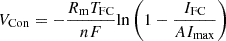 $$ {V}_{\mathrm{Con}}=-\frac{{R}_{\mathrm{m}}{T}_{\mathrm{FC}}}{{nF}}\mathrm{ln}\left(1-\frac{{I}_{\mathrm{FC}}}{A{I}_{\mathrm{max}}}\right) $$