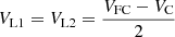 $$ {V}_{\mathrm{L}1}={V}_{\mathrm{L}2}=\frac{{V}_{\mathrm{FC}}-{V}_{\mathrm{C}}}{2} $$