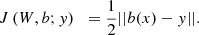 $$ J\left(W,b;y\right)\mathrm{\enspace }=\frac{1}{2}||b(x)-y||. $$