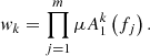 $$ {w}_k=\prod_{j=1}^m\mu {A}_1^k\left({f}_j\right). $$