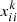 $ {x}_{{ii}}^k$