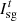 $ {I}_{\mathrm{sg}}^t$