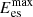 $ {E}_{\mathrm{es}}^{\mathrm{max}}$
