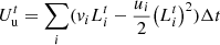 $$ {U}_{\mathrm{u}}^t=\sum_i^{}({v}_i{L}_i^t-\frac{{u}_i}{2}{\left({L}_i^t\right)}^2)\Delta t $$