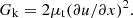 $$ {G}_{\mathrm{k}}=2{\mu }_{\mathrm{t}}{\left({\partial u}/{\partial x}\right)}^2. $$