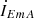 $ {\dot{I}}_{{EmA}}$