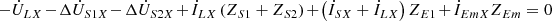 $$ - {\dot{U}}_{{LX}}-\Delta {\dot{U}}_{S1X}-\Delta {\dot{U}}_{S2X}+{\dot{I}}_{{LX}}\left({Z}_{S1}+{Z}_{S2}\right)+\left({\dot{I}}_{{SX}}+{\dot{I}}_{{LX}}\right){Z}_{E1}+{\dot{I}}_{{EmX}}{Z}_{{Em}}=0 $$