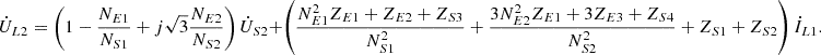 $$ {\dot{U}}_{L2}=\left(1-\frac{{N}_{E1}}{{N}_{S1}}+j\sqrt{3}\frac{{N}_{E2}}{{N}_{S2}}\right){\dot{U}}_{S2}+\left(\frac{{N}_{E1}^2{Z}_{E1}+{Z}_{E2}+{Z}_{S3}}{{N}_{S1}^2}+\frac{3{N}_{E2}^2{Z}_{E1}+3{Z}_{E3}+{Z}_{S4}}{{N}_{S2}^2}+{Z}_{S1}+{Z}_{S2}\right){\dot{I}}_{L1}. $$