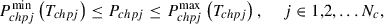 Mathematical equation: $$ {P}_{{chpj}}^{\mathrm{min}}\left({T}_{{chpj}}\right)\le {P}_{{chpj}}\le {P}_{{chpj}}^{\mathrm{max}}\left({T}_{{chpj}}\right),\enspace \hspace{1em}j\in \mathrm{1,2},\dots {N}_c, $$