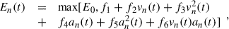 Mathematical equation: $$ \begin{array}{lll}{E}_n(t)& =& \mathrm{max}[{E}_0,{f}_1+{f}_2{v}_n(t)+{f}_3{v}_n^2(t)\\ & +& {f}_4{a}_n(t)+{f}_5{a}_n^2(t)+{f}_6{v}_n(t){a}_n(t)]\end{array}, $$
