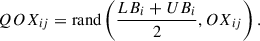 Mathematical equation: $$ {QO}{X}_{{ij}}=\mathrm{rand}\left(\frac{L{B}_i+U{B}_i}{2},O{X}_{{ij}}\right). $$