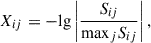 Mathematical equation: $$ {X}_{{ij}}=-\mathrm{lg}\left|\frac{{S}_{{ij}}}{\mathrm{ma}{\mathrm{x}}_j{S}_{{ij}}}\right|, $$