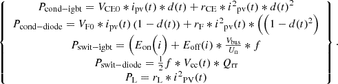Mathematical equation: $$ {\displaystyle \begin{array}{c}\left\{\begin{array}{c}{P}_{\textrm{cond}-\textrm{igbt}}={V}_{\textrm{CE}0}\ast {i}_{\textrm{pv}}(t)\ast d(t)+{r}_{\textrm{CE}}\ast {i^2}_{\textrm{pv}}(t)\ast d{(t)}^2\\ {}{P}_{\textrm{cond}-\textrm{diode}}={V}_{\textrm{F}0}\ast {i}_{\textrm{pv}}(t)\left(1-d(t)\right)+{r}_{\textrm{F}}\ast {i^2}_{\textrm{pv}}(t)\ast \left(\Big(1-d{(t)}^2\right)\\ {}{P}_{\textrm{swit}-\textrm{igbt}}=\left({E}_{\textrm{on}}\Big(i\right)+{E}_{\textrm{off}}(i)\ast \frac{V_{\textrm{bus}}}{U_{\textrm{n}}}\ast f\\ {}{P}_{\textrm{swit}-\textrm{diode}}=\frac{1}{2}f\ast {V}_{\textrm{cc}}(t)\ast {Q}_{\textrm{rr}}\\ {}{P}_{\textrm{L}}={r}_{\textrm{L}}\ast {i^2}_{\textrm{PV}}(t)\end{array}\right\}.\end{array}} $$