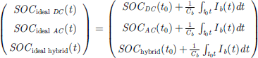 Mathematical equation: $$ {\displaystyle \begin{array}{c}\left(\begin{array}{c}{\textrm{SOC}}_{\textrm{ideal}\ \textrm{DC}}(t)\\ {}{\textrm{SOC}}_{\textrm{ideal}\ \textrm{AC}}(t)\\ {}{\textrm{SOC}}_{\textrm{ideal}\ \textrm{hybrid}}(t)\end{array}\right)=\left(\begin{array}{c}{\textrm{SOC}}_{\textrm{DC}}\left({t}_0\right)+\frac{1}{C_b}{\int}_{t_0}^t{I}_b(t) dt\\ {}{\textrm{SOC}}_{\textrm{AC}}\left({t}_0\right)+\frac{1}{C_b}{\int}_{t_0}^t{I}_b(t) dt\\ {}{\textrm{SOC}}_{\textrm{hybrid}}\left({t}_0\right)+\frac{1}{C_b}{\int}_{t_0}^t{I}_b(t) dt\end{array}\right).\end{array}} $$