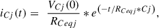 Mathematical equation: $$ {i}_{{Cj}}(t)=\enspace \frac{{V}_{{Cj}}(0)}{{R}_{{Ceqj}}}*{e}^{\left(-t/{R}_{{Ceqj}}{*Cj}\right)}, $$