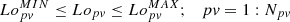 Mathematical equation: $$ {Lo}_{pv}^{MIN}\le {Lo}_{pv}\le {Lo}_{pv}^{MAX};\kern1em pv=1:{N}_{pv} $$